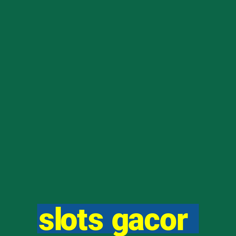 slots gacor