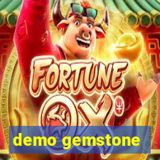 demo gemstone