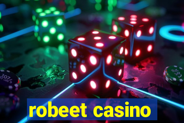 robeet casino