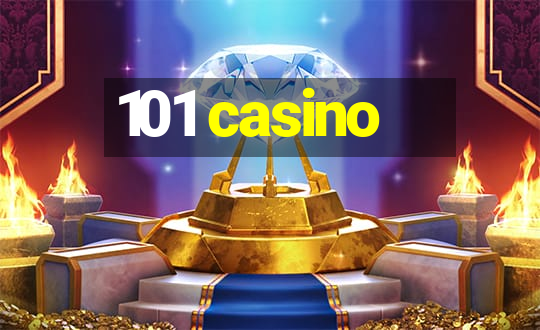 101 casino