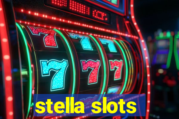 stella slots