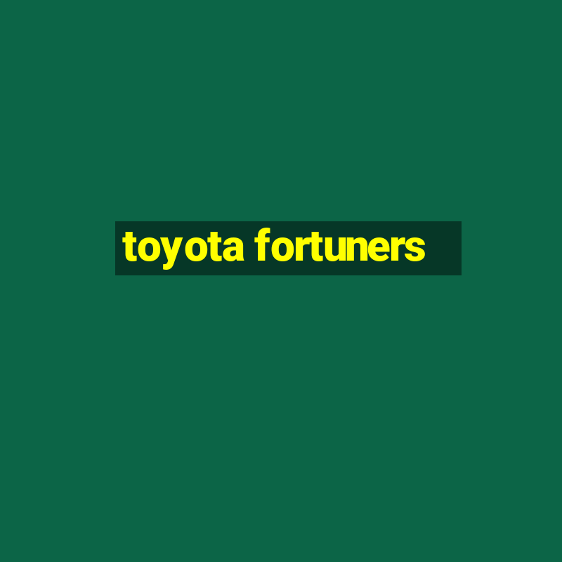 toyota fortuners