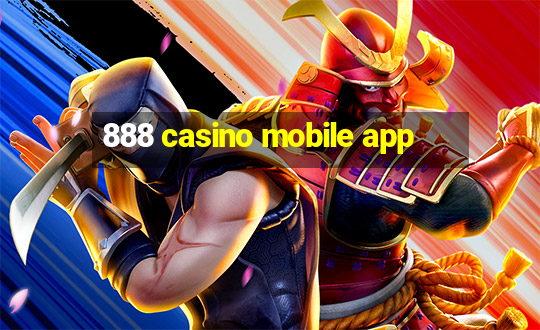 888 casino mobile app