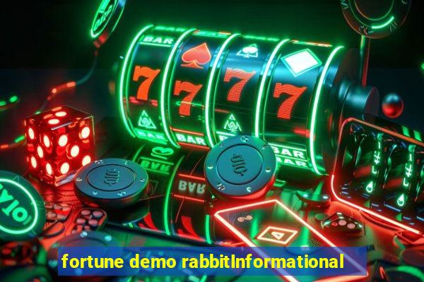 fortune demo rabbitInformational