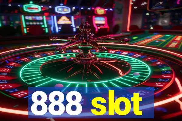 888 slot