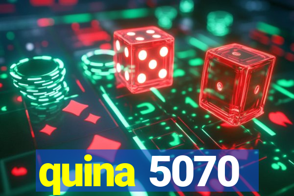 quina 5070