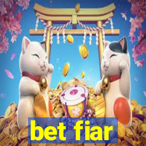 bet fiar