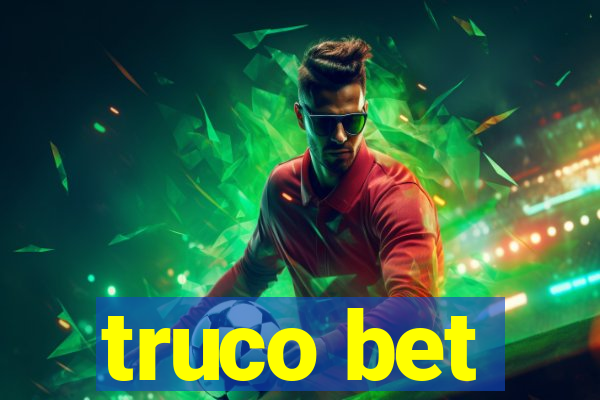 truco bet