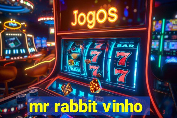 mr rabbit vinho