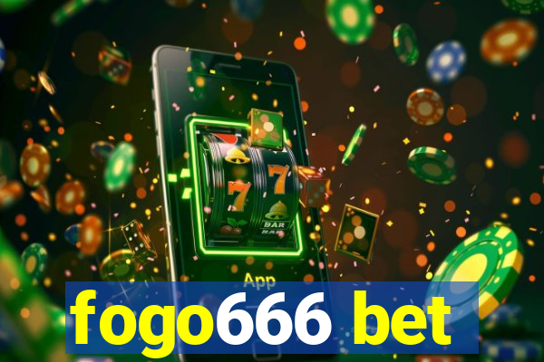 fogo666 bet