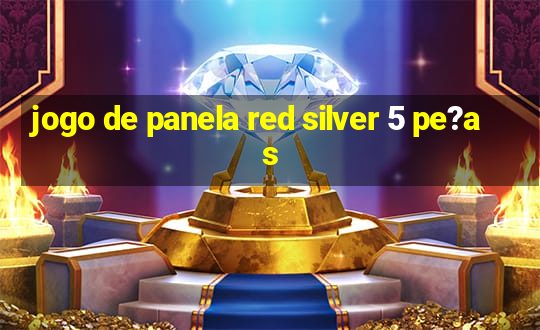 jogo de panela red silver 5 pe?as