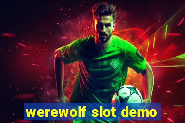 werewolf slot demo