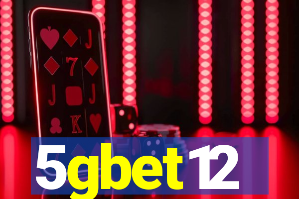 5gbet12