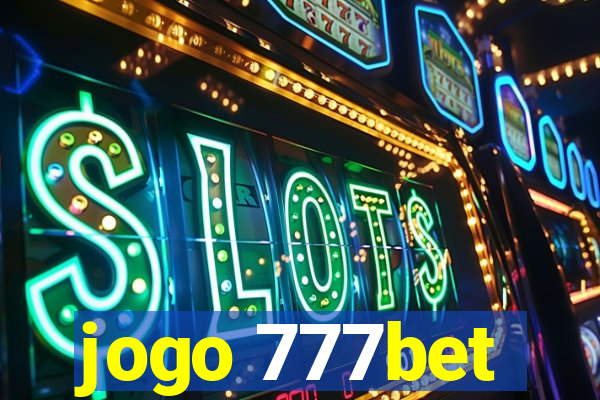 jogo 777bet