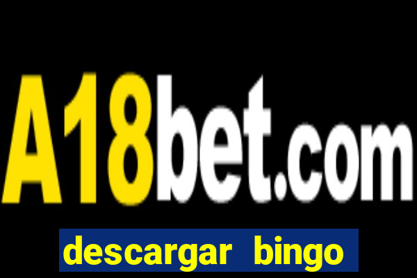 descargar bingo gratis espa?ol