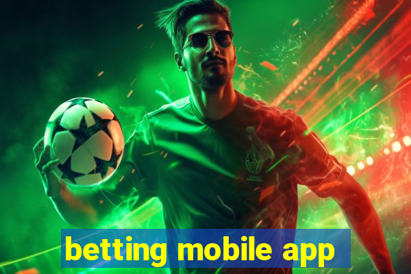 betting mobile app