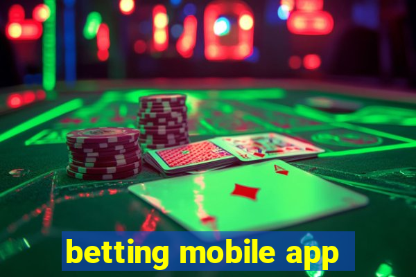 betting mobile app