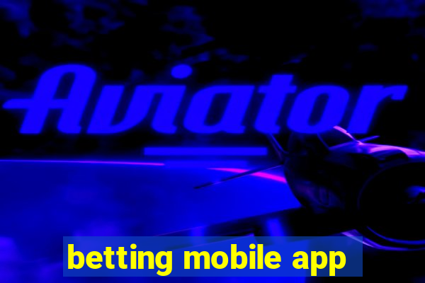 betting mobile app