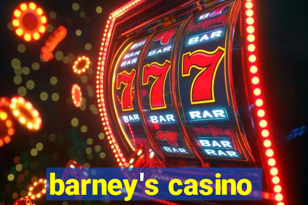 barney's casino