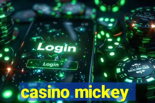 casino mickey