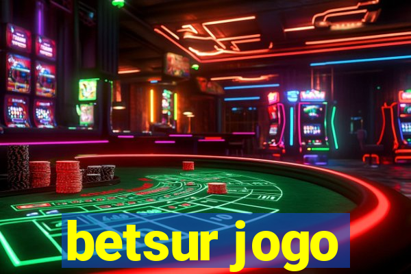 betsur jogo