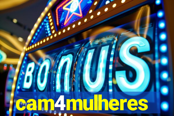 cam4mulheres