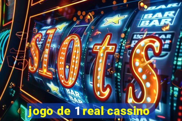 jogo de 1 real cassino