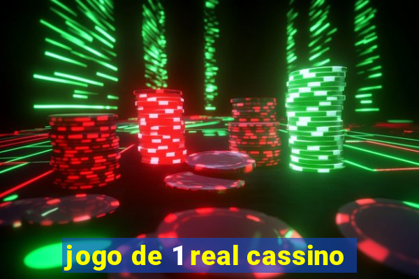 jogo de 1 real cassino