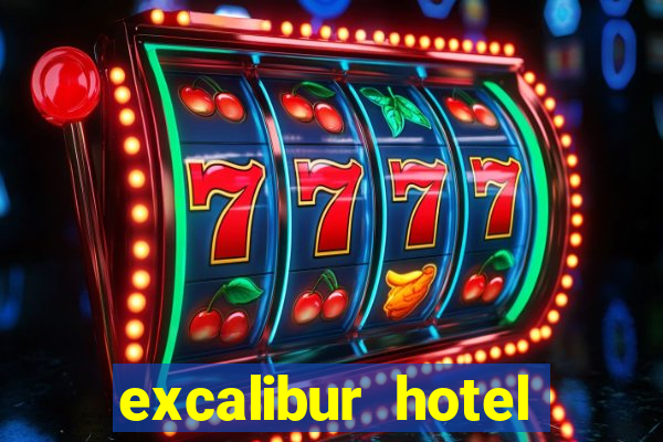 excalibur hotel casino booking