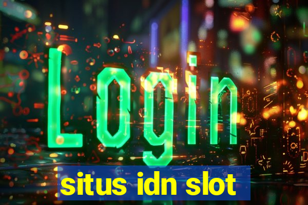 situs idn slot