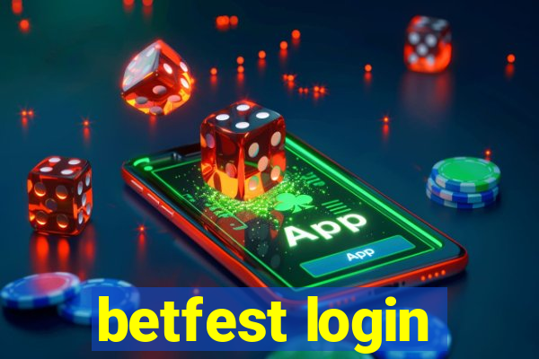 betfest login