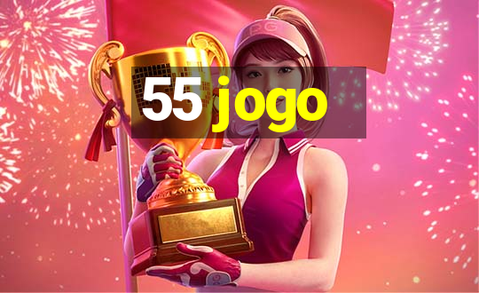 55 jogo