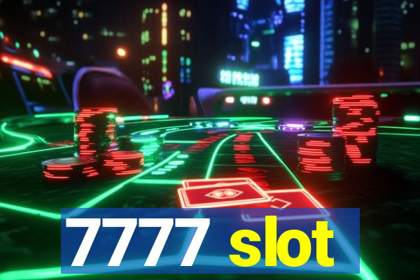 7777 slot