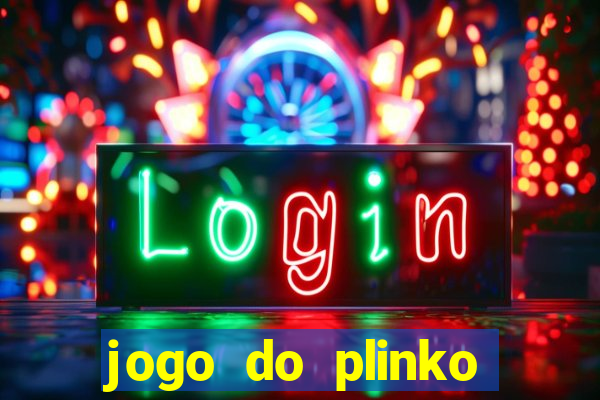 jogo do plinko paga mesmo