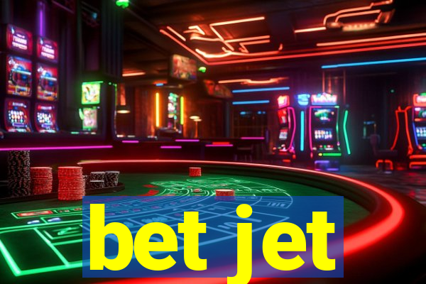 bet jet