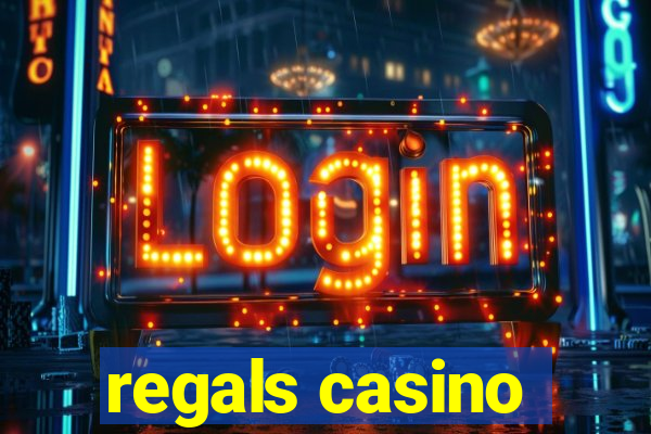 regals casino