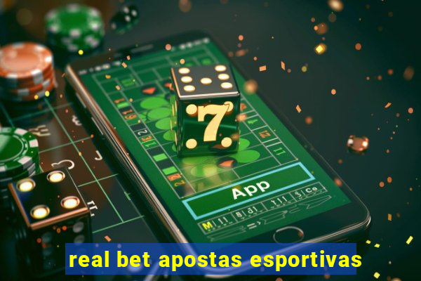 real bet apostas esportivas