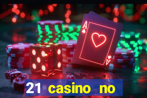 21 casino no deposit bonus