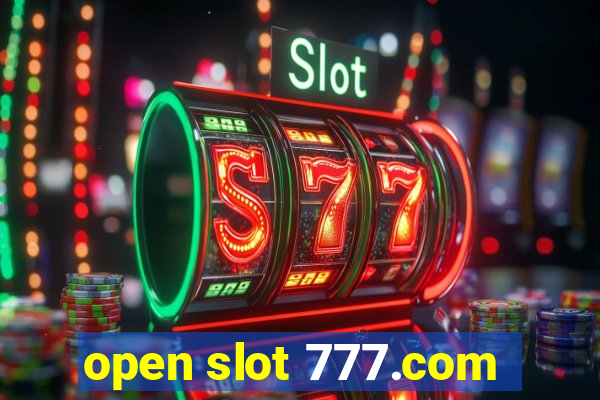 open slot 777.com