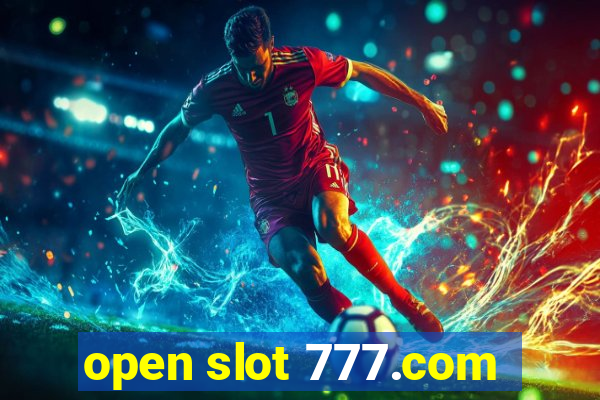 open slot 777.com