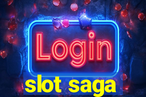 slot saga