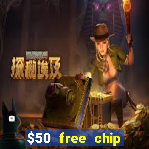 $50 free chip casino australia