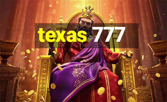 texas 777