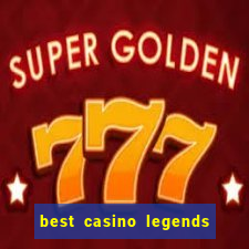 best casino legends 777 slots