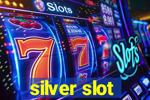 silver slot