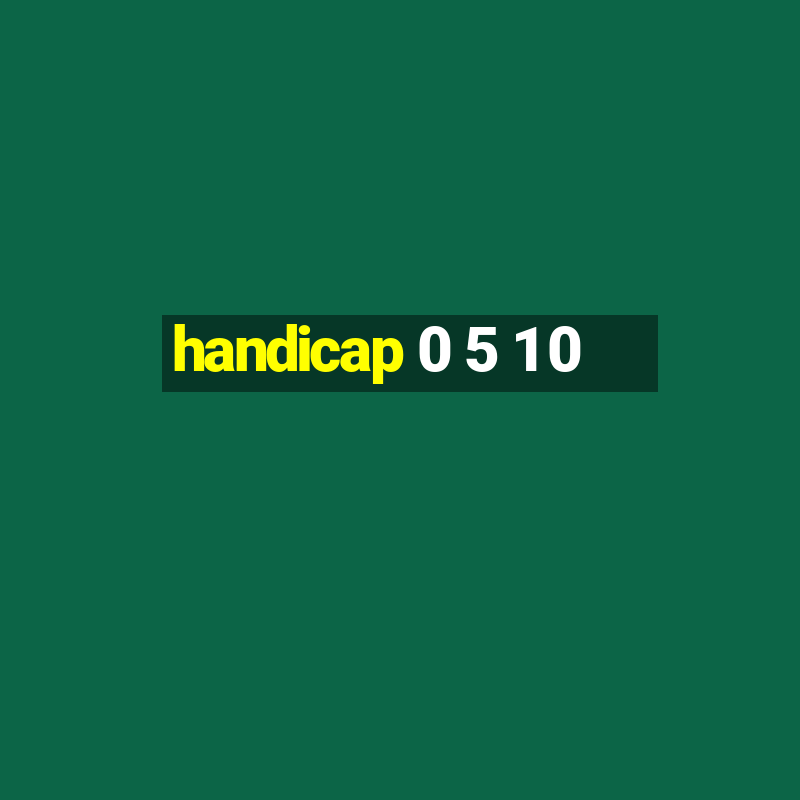 handicap 0 5 1 0