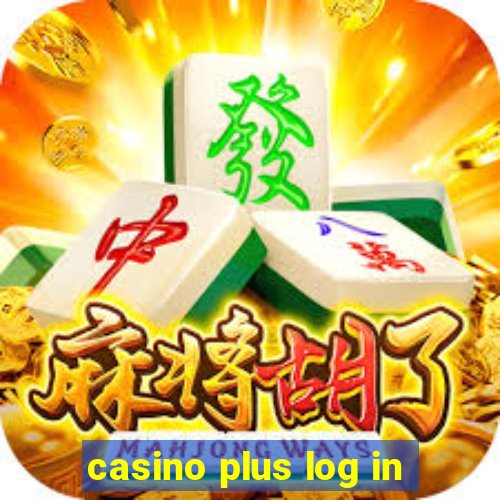 casino plus log in