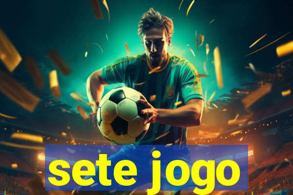 sete jogo