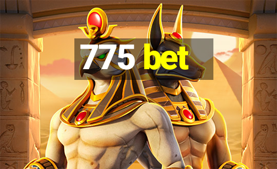 775 bet