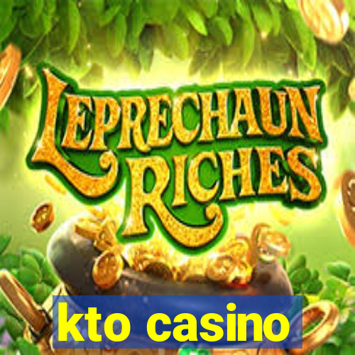 kto casino